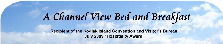 Kodiak Channel View Bed and Breakfast